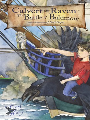 cover image of Calvert the Raven in the Battle of Baltimore